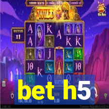 bet h5